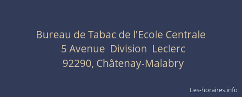 Bureau de Tabac de l'Ecole Centrale