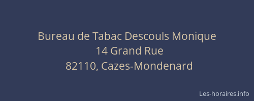 Bureau de Tabac Descouls Monique