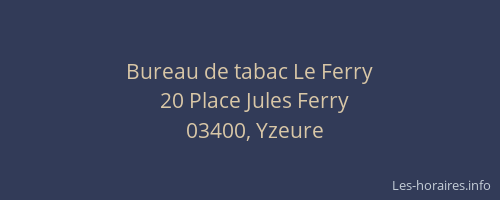 Bureau de tabac Le Ferry