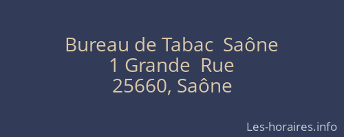 Bureau de Tabac  Saône