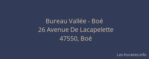 Bureau Vallée - Boé