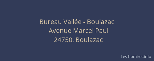 Bureau Vallée - Boulazac