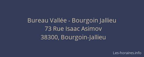 Bureau Vall&eacute;e - Bourgoin Jallieu