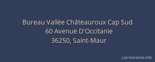 Bureau Vallée Châteauroux Cap Sud