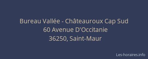 Bureau Vallée - Châteauroux Cap Sud