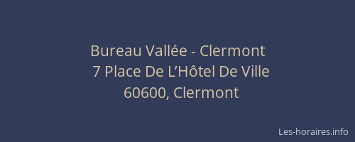 Bureau Vall&eacute;e - Clermont