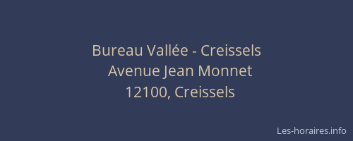 Bureau Vallée - Creissels