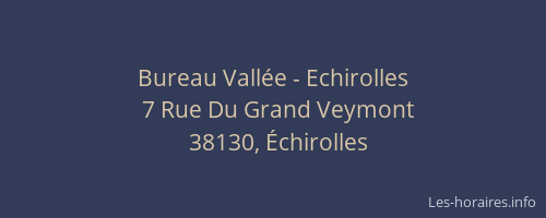 Bureau Vall&eacute;e - Echirolles