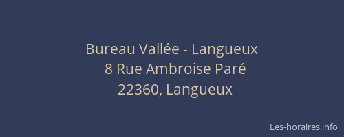 Bureau Vallée - Langueux