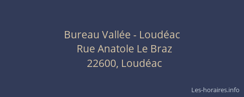 Bureau Vall&eacute;e - Loud&eacute;ac