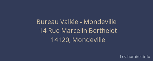 Bureau Vall&eacute;e - Mondeville