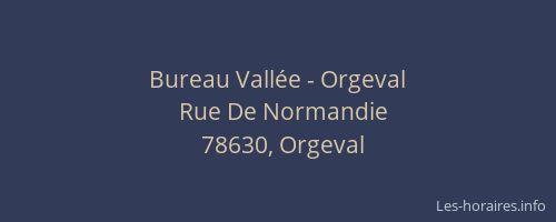 Bureau Vallée - Orgeval