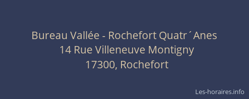 Bureau Vallée - Rochefort Quatr´Anes