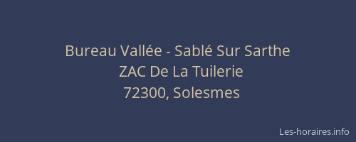 Bureau Vall&eacute;e - Sabl&eacute; Sur Sarthe