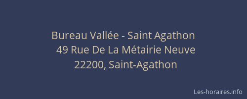 Bureau Vall&eacute;e - Saint Agathon