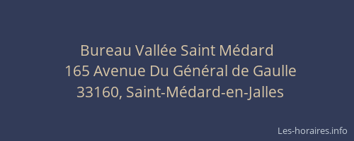 Bureau Vallée Saint Médard