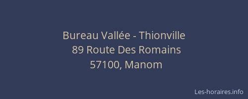 Bureau Vallée - Thionville