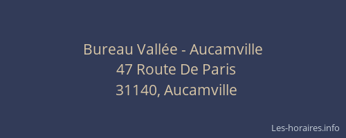 Bureau Vallée - Aucamville