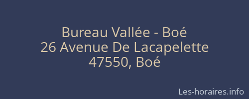 Bureau Vallée - Boé