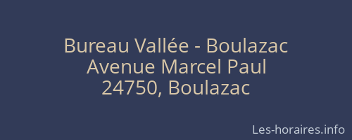 Bureau Vallée - Boulazac
