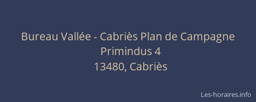 Bureau Vallée - Cabriès Plan de Campagne