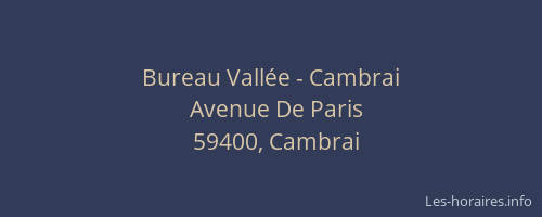 Bureau Vallée - Cambrai
