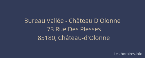 Bureau Vallée - Château D'Olonne