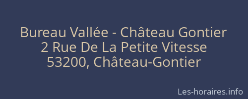 Bureau Vallée - Château Gontier