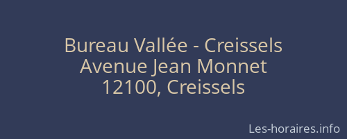 Bureau Vallée - Creissels