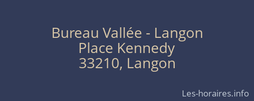 Bureau Vallée - Langon