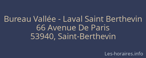 Bureau Vallée - Laval Saint Berthevin