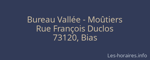 Bureau Vallée - Moûtiers