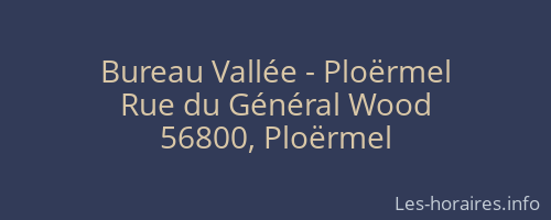 Bureau Vallée - Ploërmel