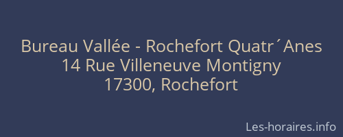 Bureau Vallée - Rochefort Quatr´Anes