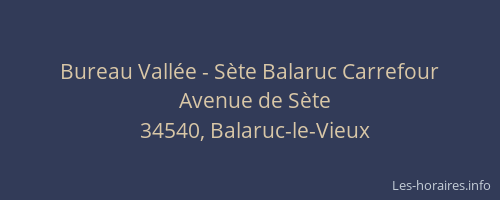Bureau Vallée - Sète Balaruc Carrefour