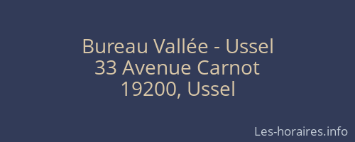 Bureau Vallée - Ussel