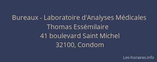 Bureaux - Laboratoire d'Analyses M&eacute;dicales Thomas Ess&eacute;milaire