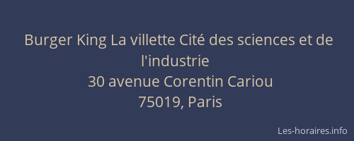Burger King La villette Cité des sciences et de l'industrie