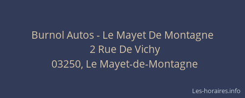 Burnol Autos - Le Mayet De Montagne