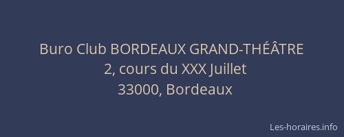 Buro Club BORDEAUX GRAND-THÉÂTRE