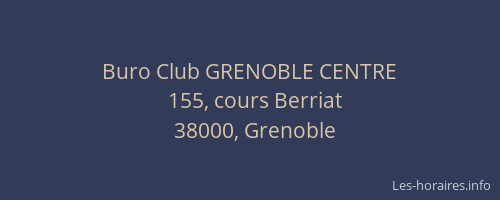 Buro Club GRENOBLE CENTRE