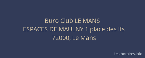 Buro Club LE MANS