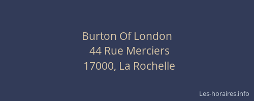 Burton Of London