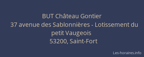 BUT Ch&acirc;teau Gontier