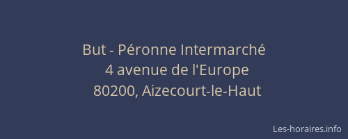 But - P&eacute;ronne Intermarch&eacute;