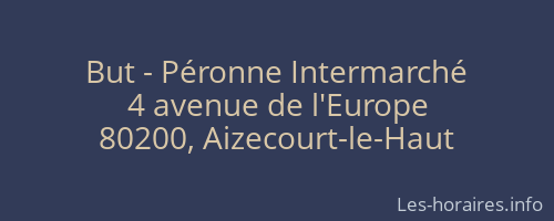 But - Péronne Intermarché