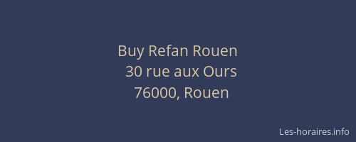 Buy Refan Rouen