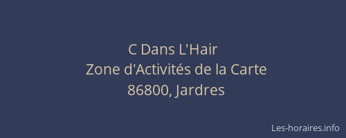 C Dans L'Hair