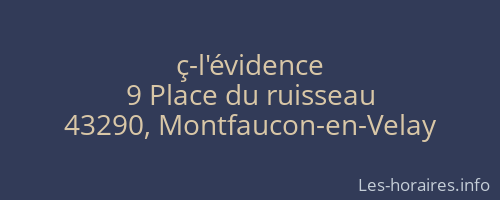 ç-l'évidence