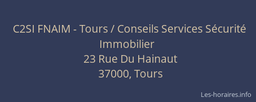 C2SI FNAIM - Tours / Conseils Services Sécurité Immobilier